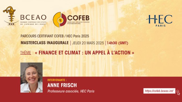 Finance et Climat : La Bceao et Hec Paris annoncent une masterclass